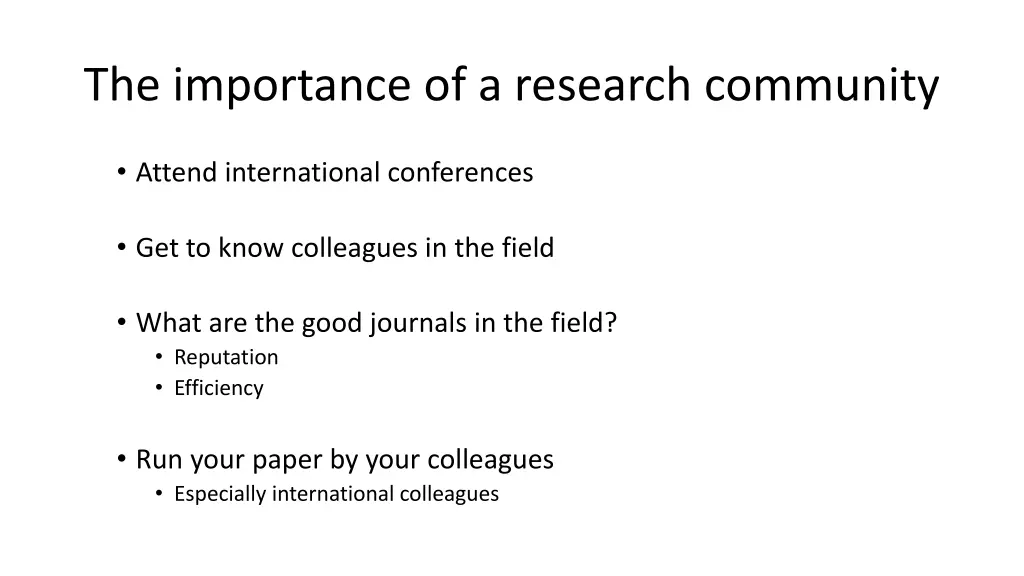 the importance of a research community