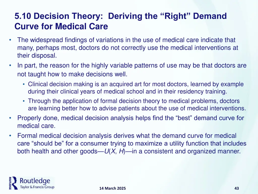 5 10 decision theory deriving the right demand