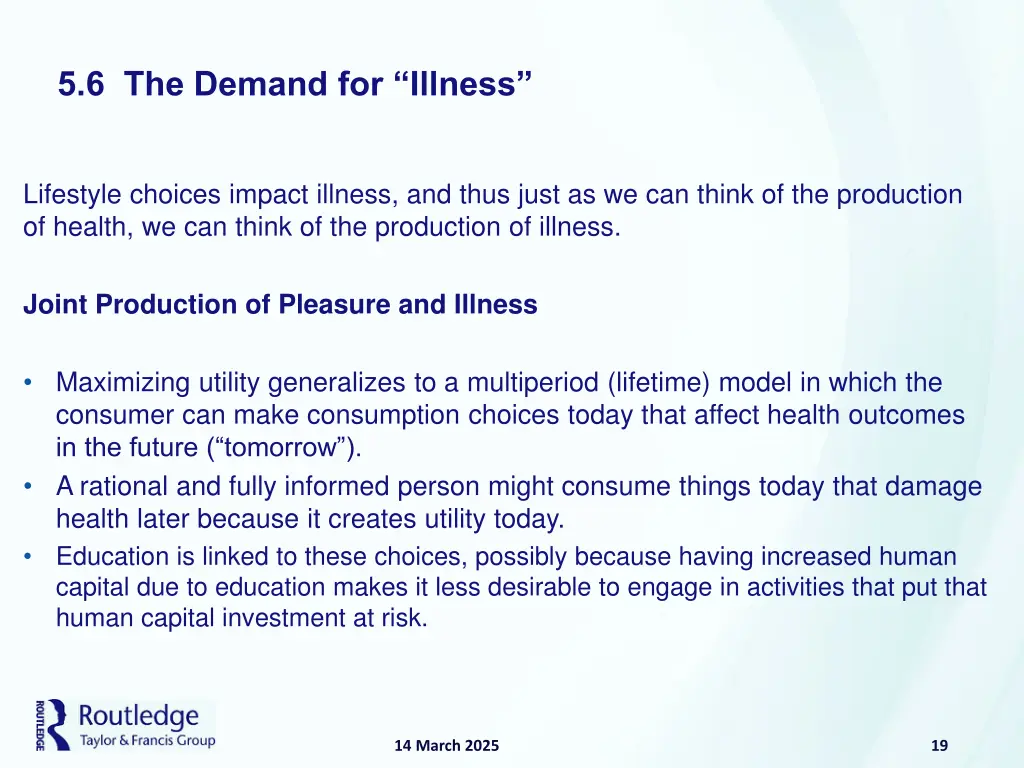 5 6 the demand for illness