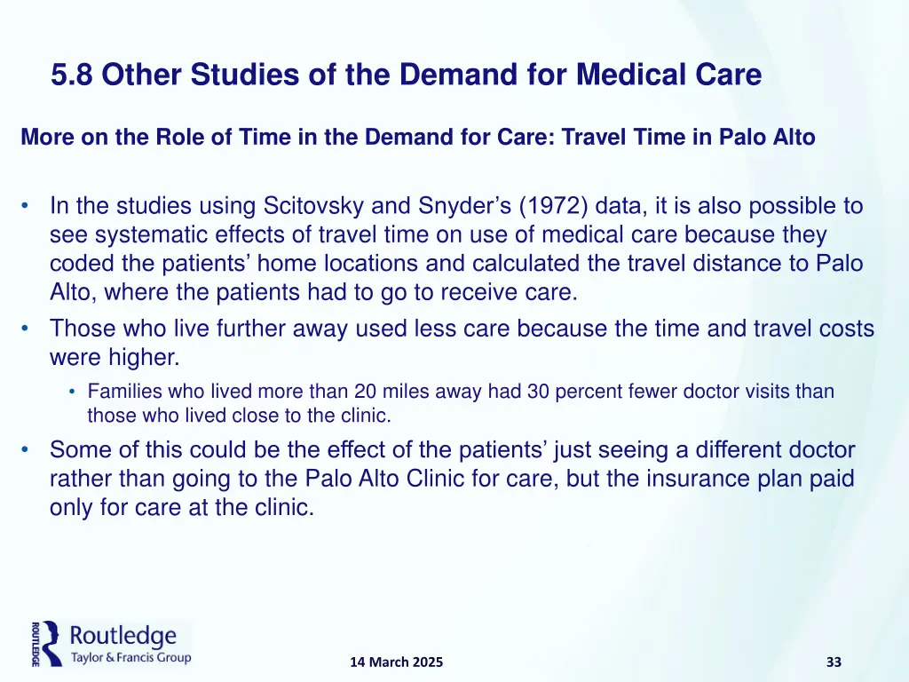 5 8 other studies of the demand for medical care 3