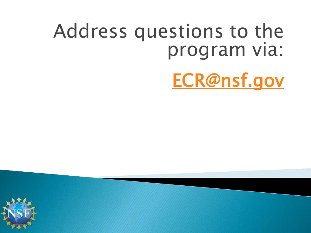 address questions to the program via