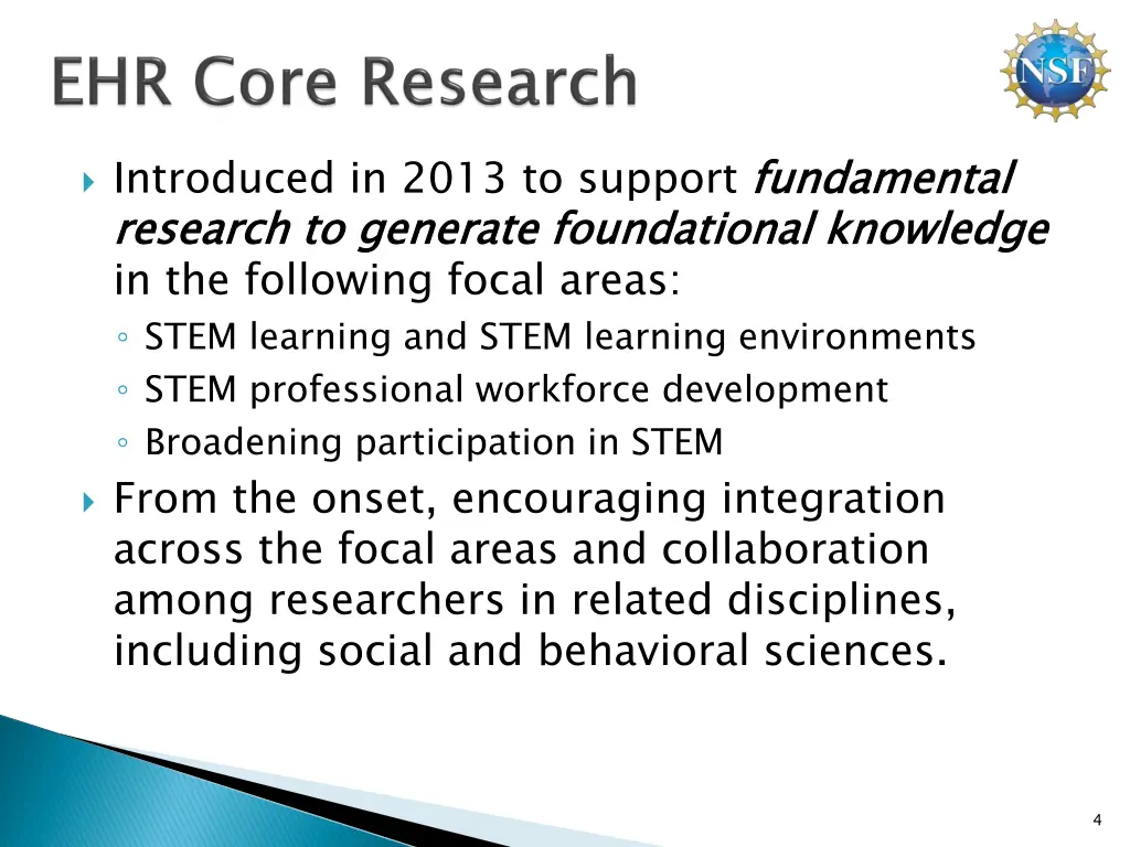 introduced in 2013 to support fundamental