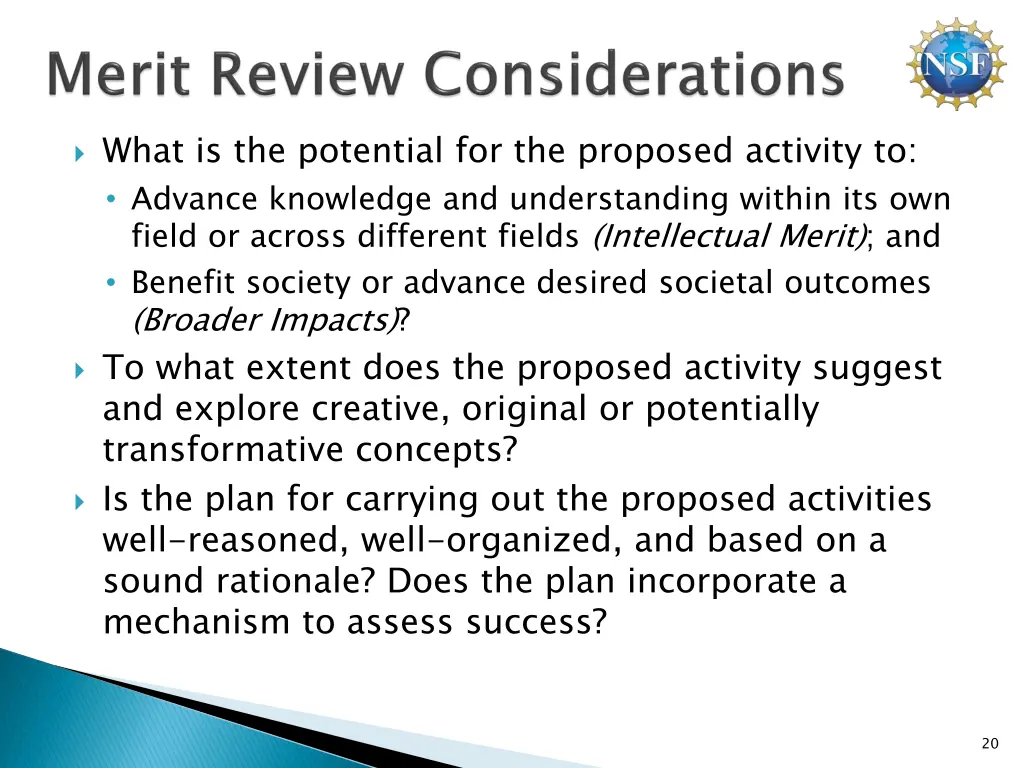 what is the potential for the proposed activity