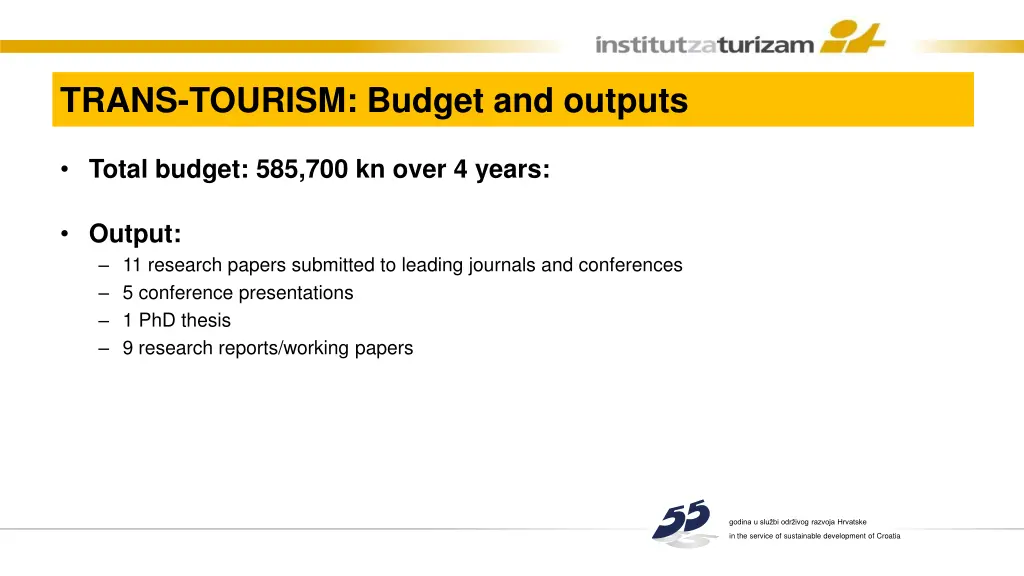 trans tourism budget and outputs