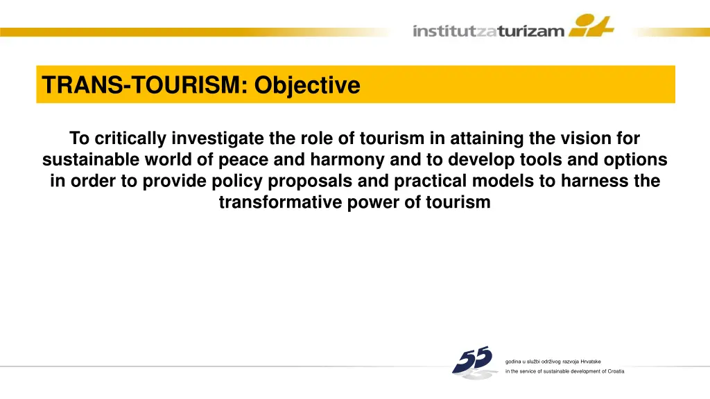 trans tourism objective