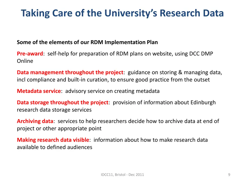 taking care of the university s research data 6