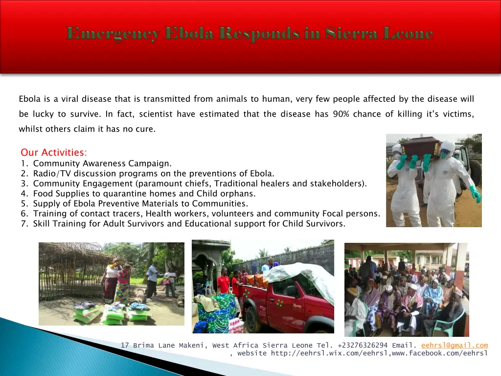 ebola is a viral disease that is transmitted from
