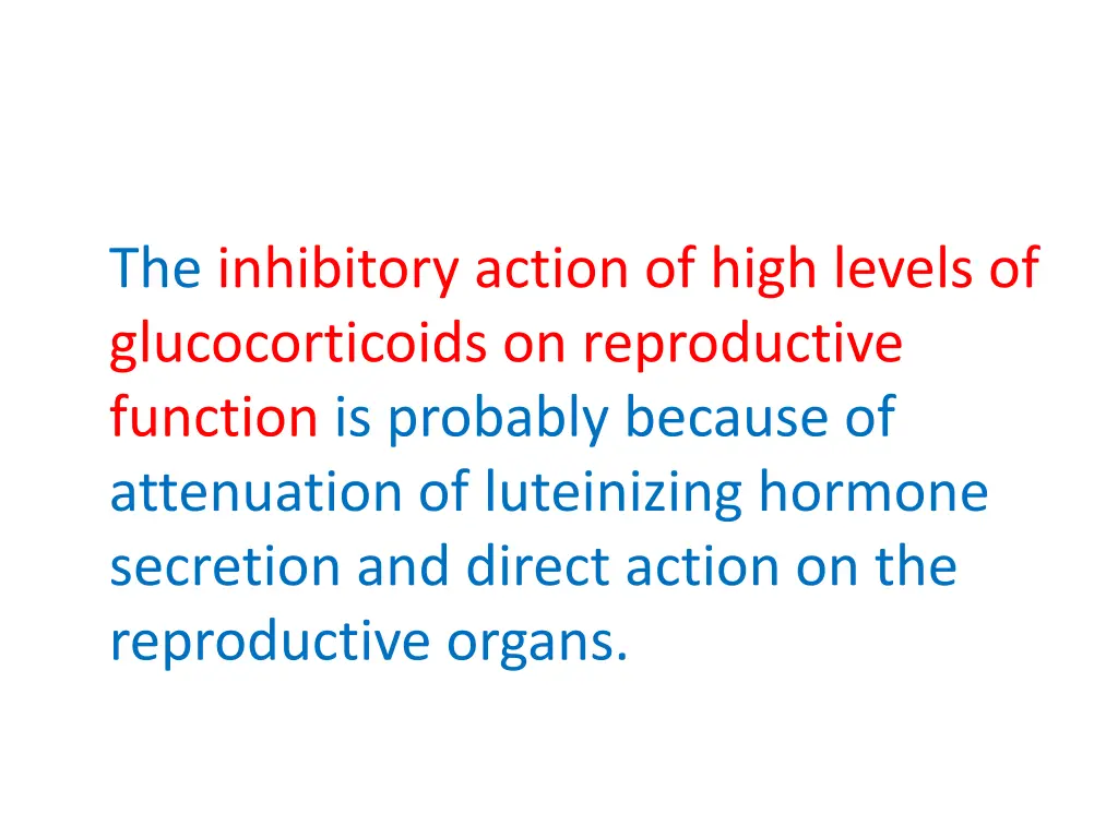the inhibitory action of high levels