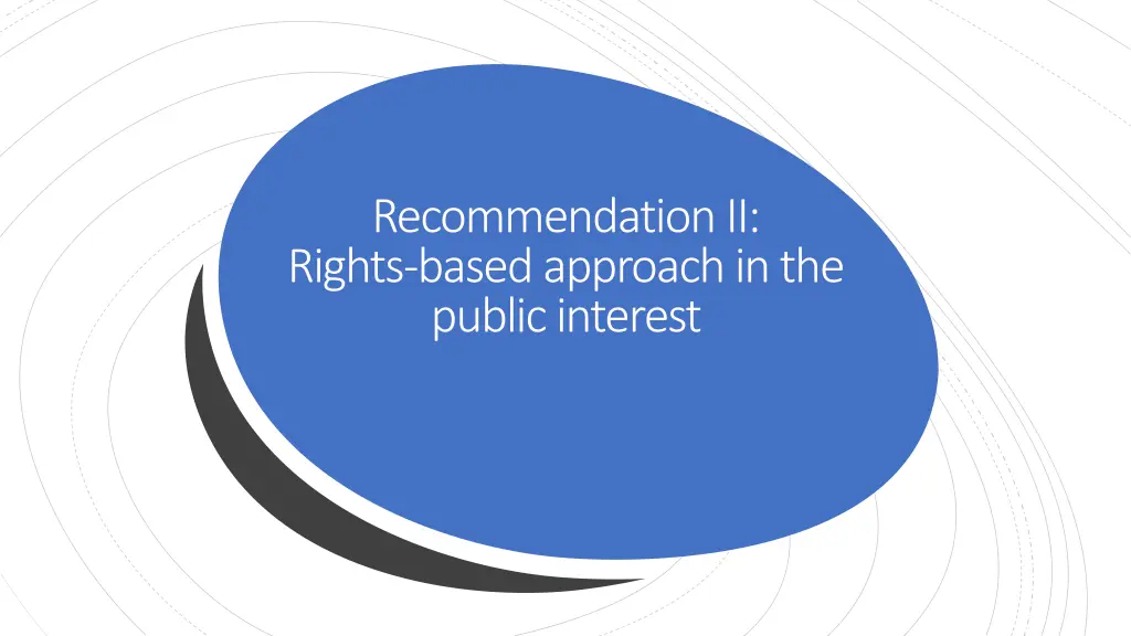recommendation ii rights based approach