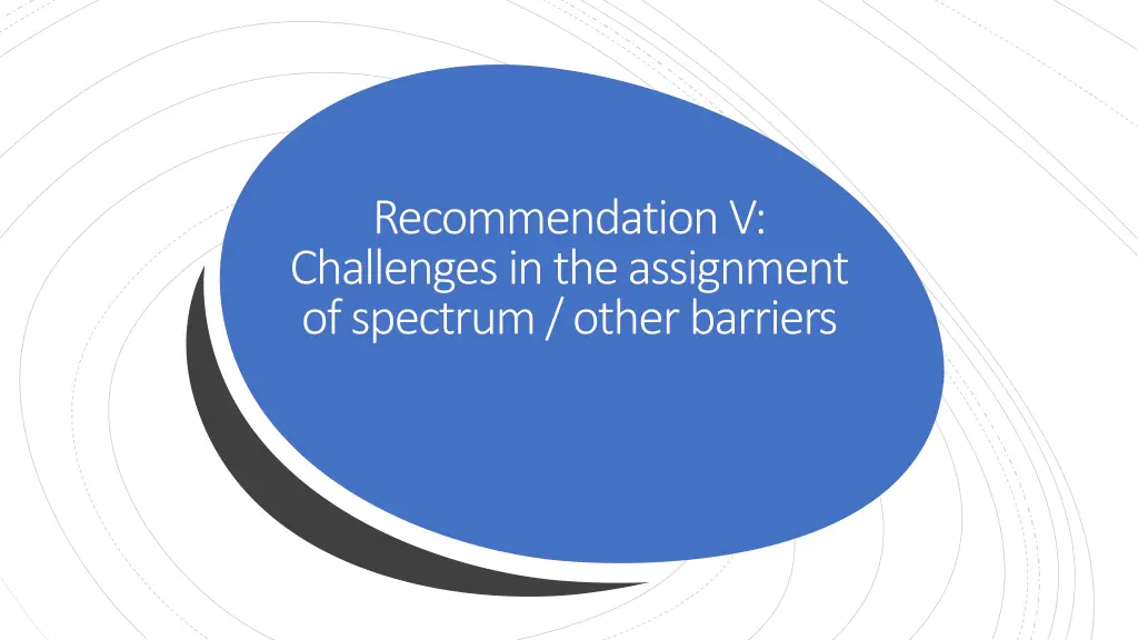 recommendation v challenges in the assignment