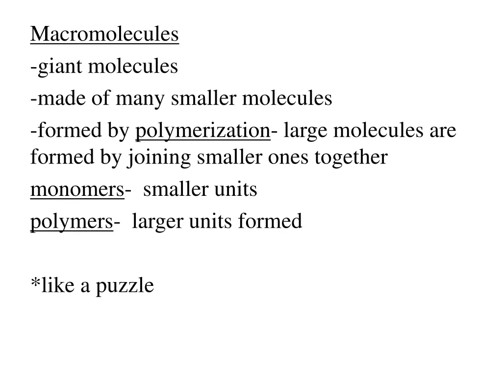 macromolecules giant molecules made of many