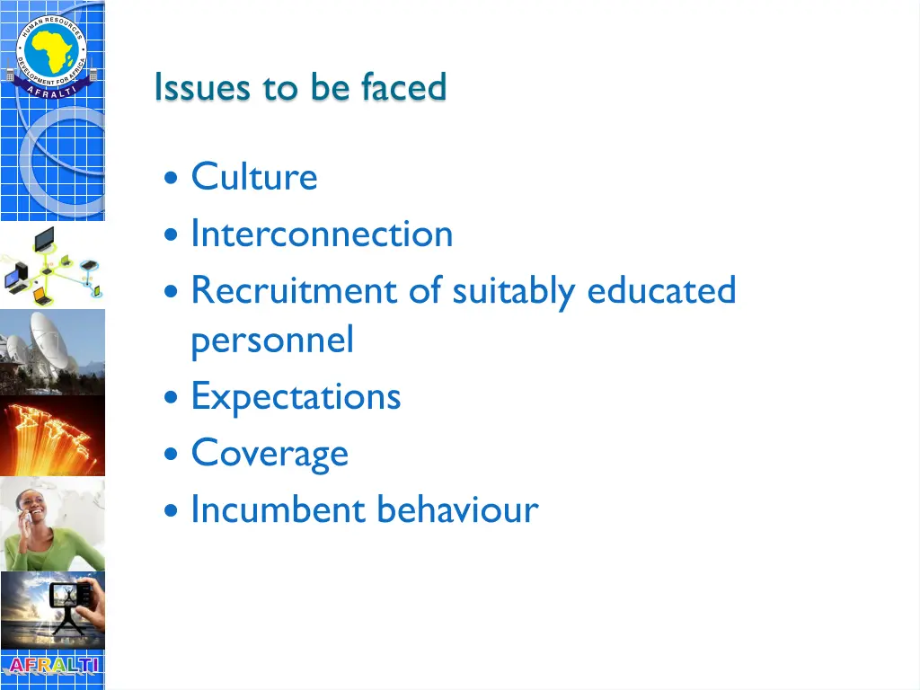 issues to be faced