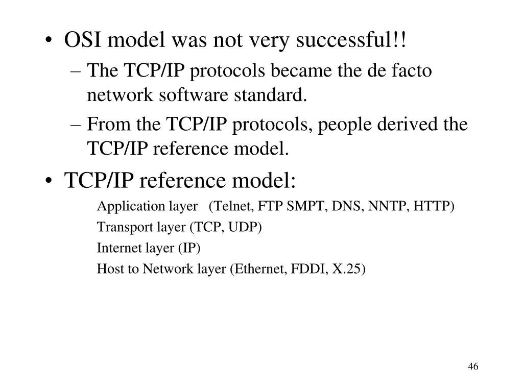 osi model was not very successful