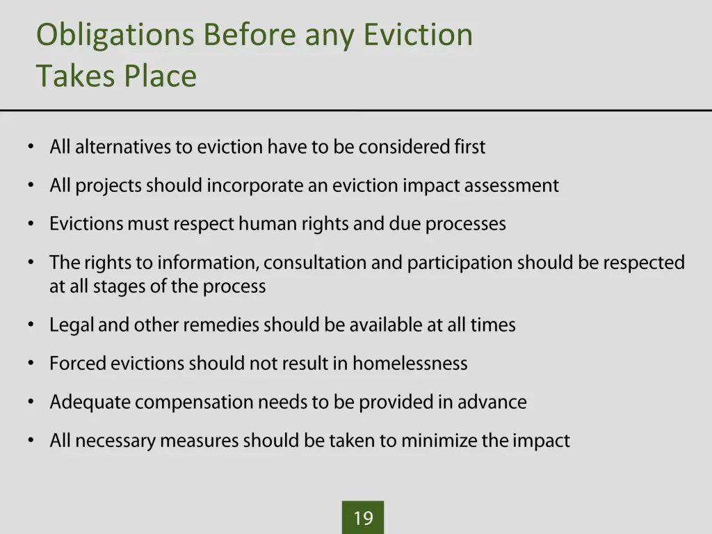 obligations before any eviction takes place