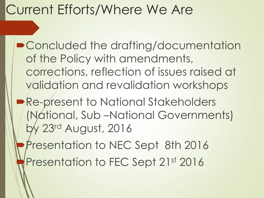 current efforts where we are 2