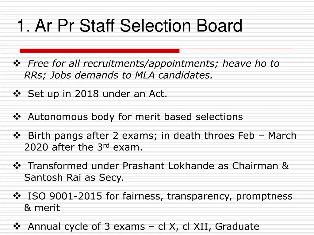 1 ar pr staff selection board