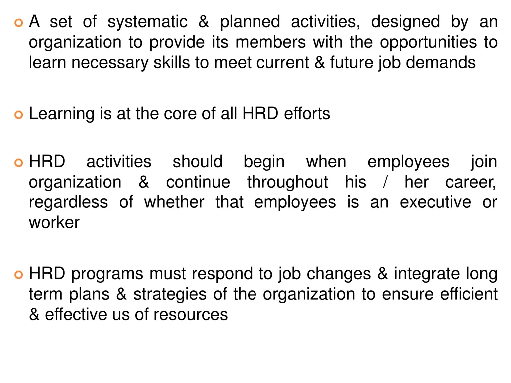 a set of systematic planned activities designed