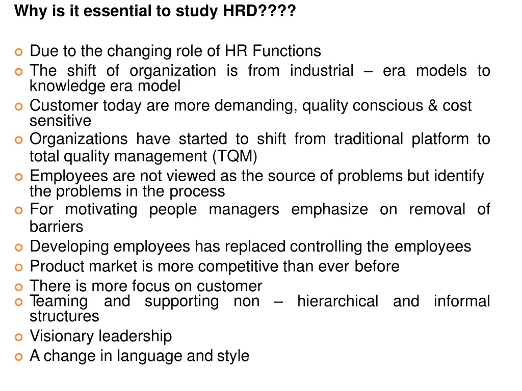 why is it essential to study hrd