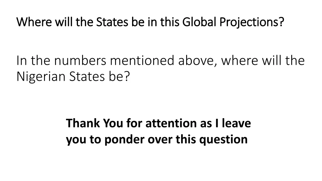 where will the states be in this global