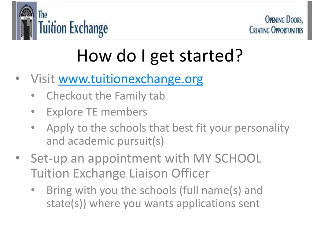 how do i get started visit www tuitionexchange