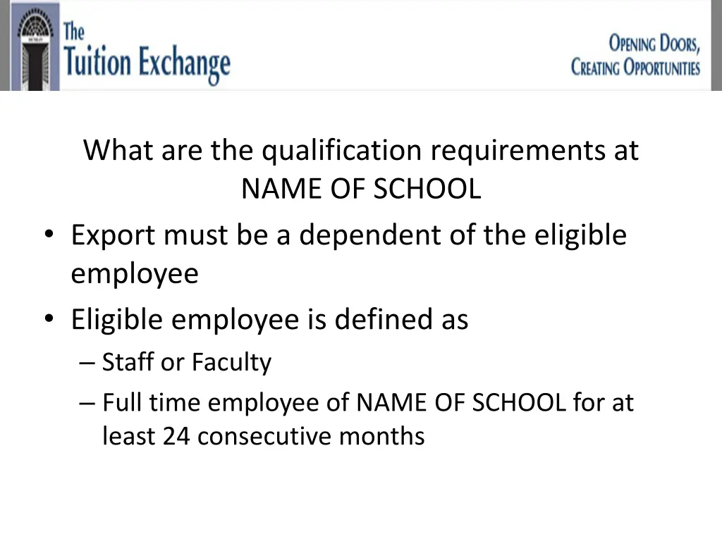 what are the qualification requirements at name