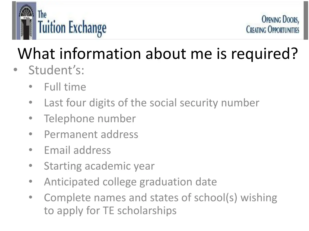 what information about me is required student