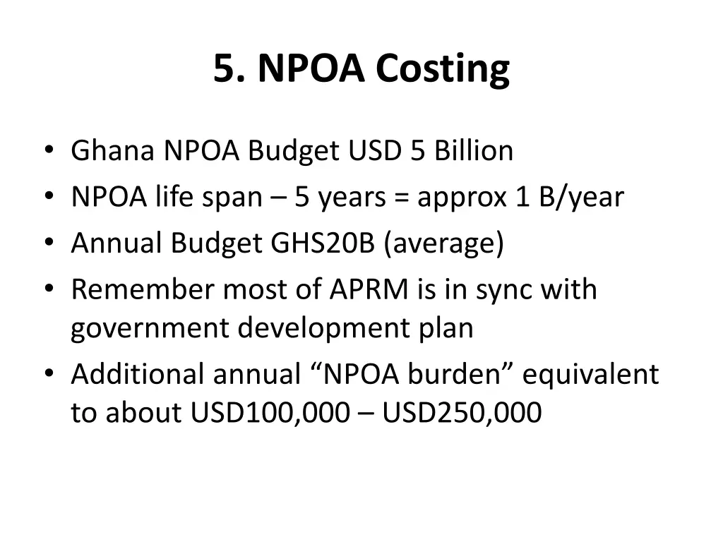 5 npoa costing