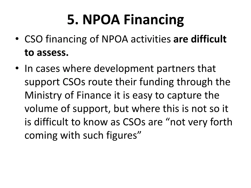 5 npoa financing cso financing of npoa activities