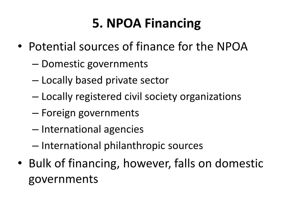 5 npoa financing