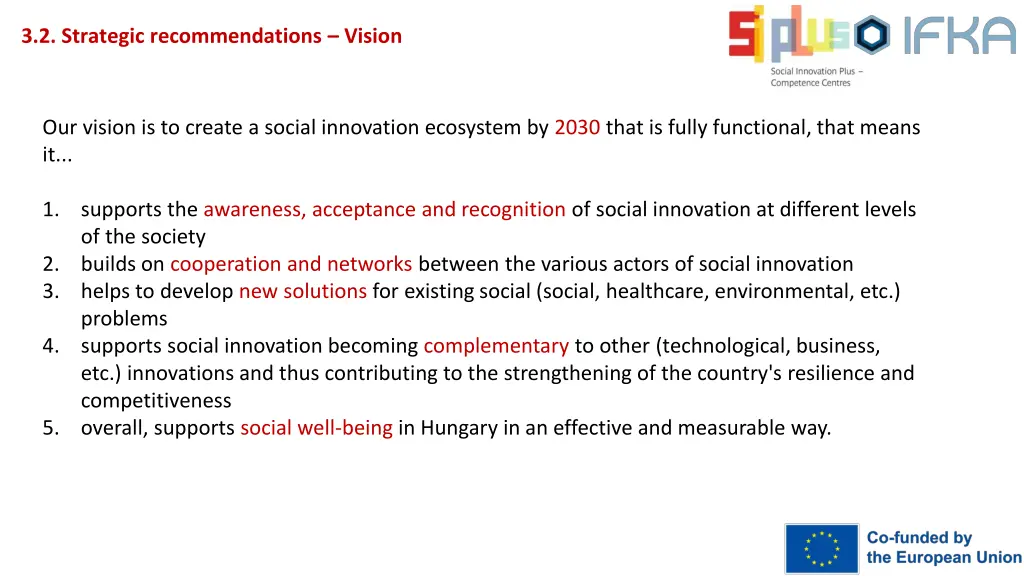 3 2 strategic recommendations vision