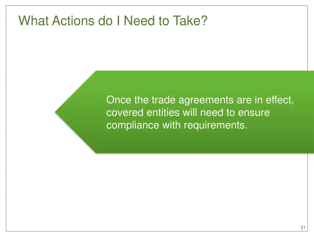 what actions do i need to take