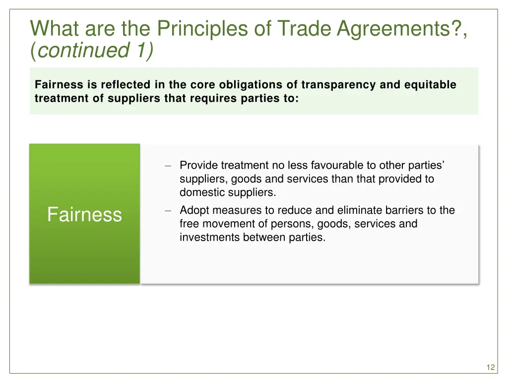 what are the principles of trade agreements 1