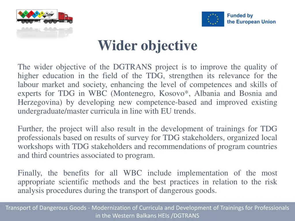 wider objective