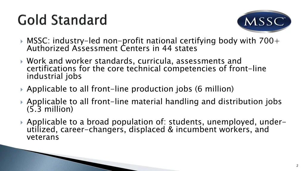 mssc industry led non profit national certifying