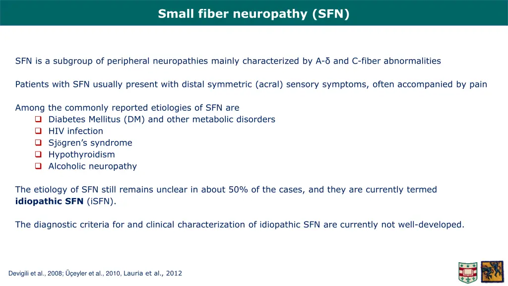 small fiber neuropathy sfn