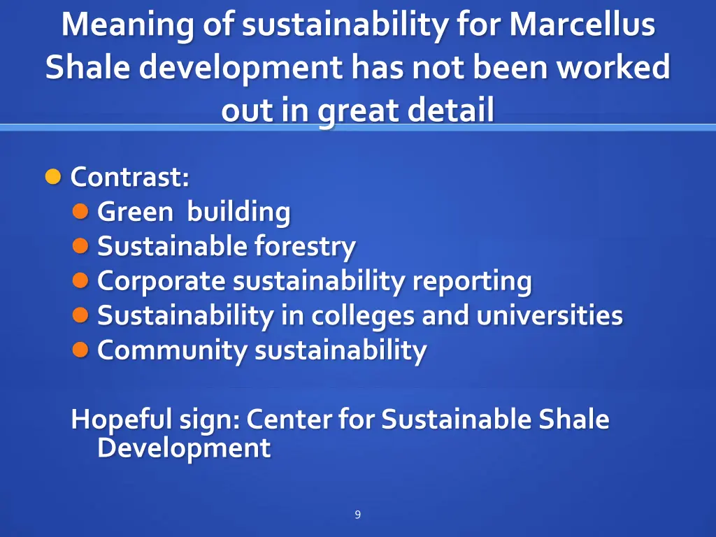 meaning of sustainability for marcellus shale
