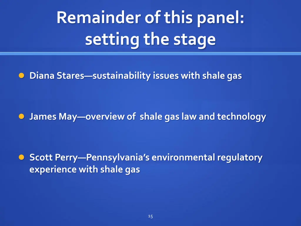 remainder of this panel setting the stage