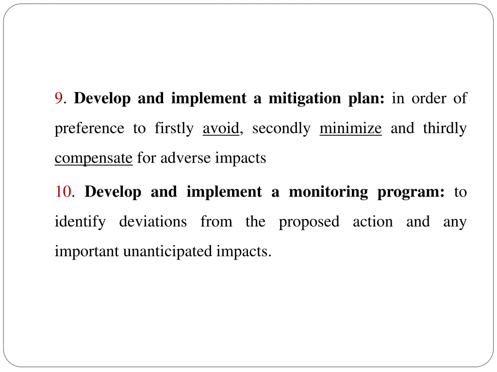 9 develop and implement a mitigation plan