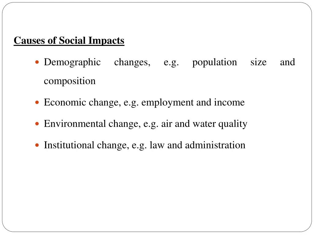 causes of social impacts