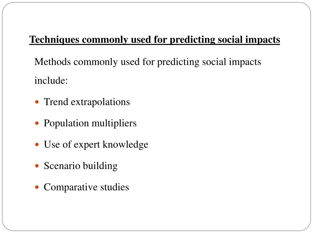 techniques commonly used for predicting social