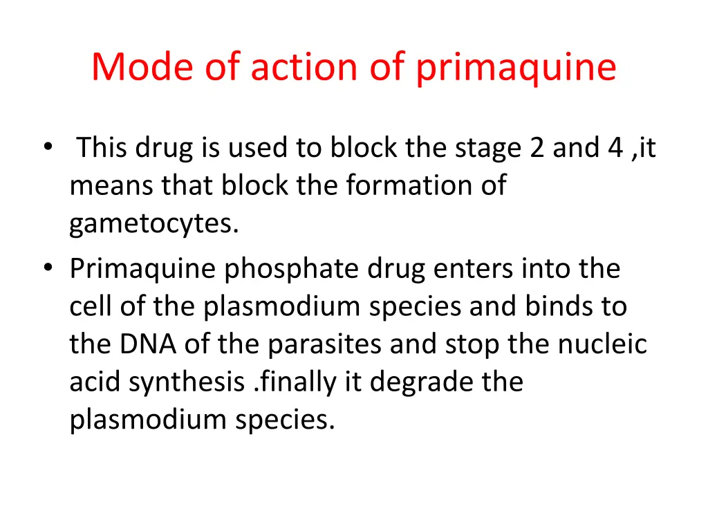 mode of action of primaquine