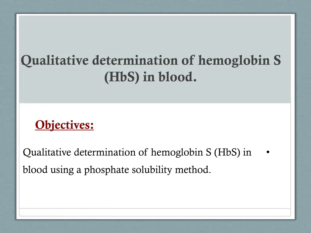 qualitative determination of hemoglobin