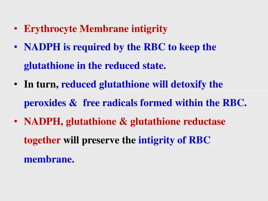erythrocyte membrane intigrity