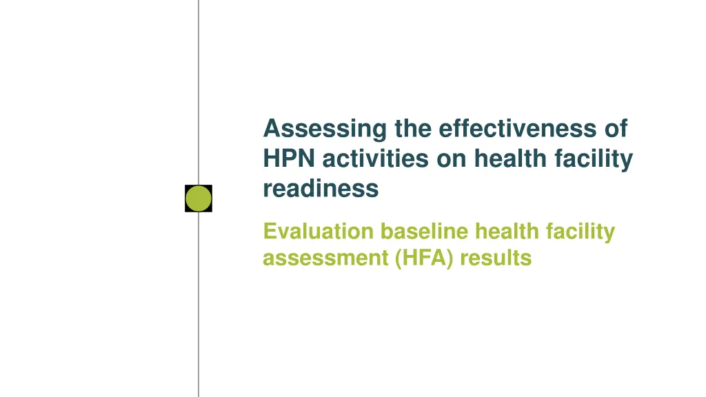 assessing the effectiveness of hpn activities 1
