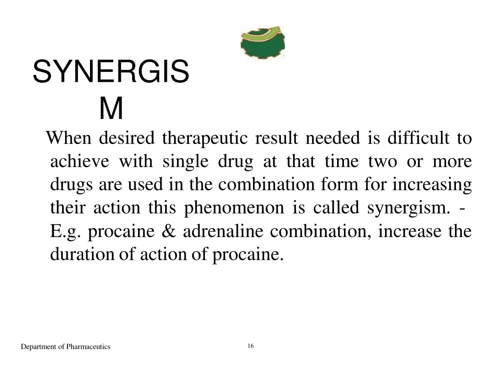 synergis m when desired therapeutic result needed