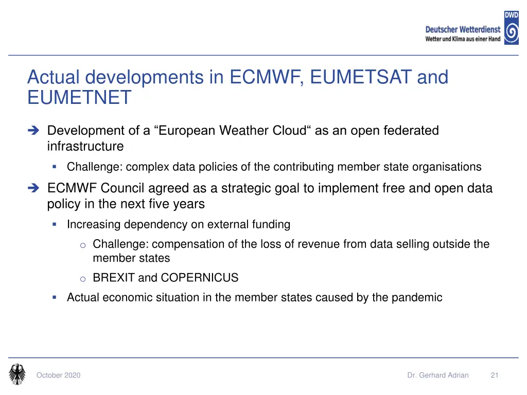 actual developments in ecmwf eumetsat and eumetnet