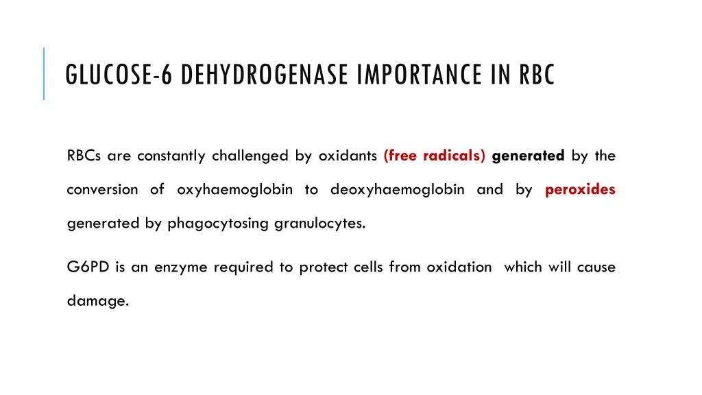 glucose 6 dehydrogenase importance in rbc