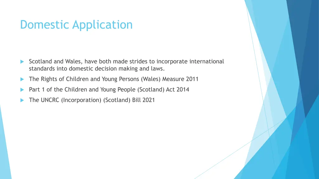 domestic application