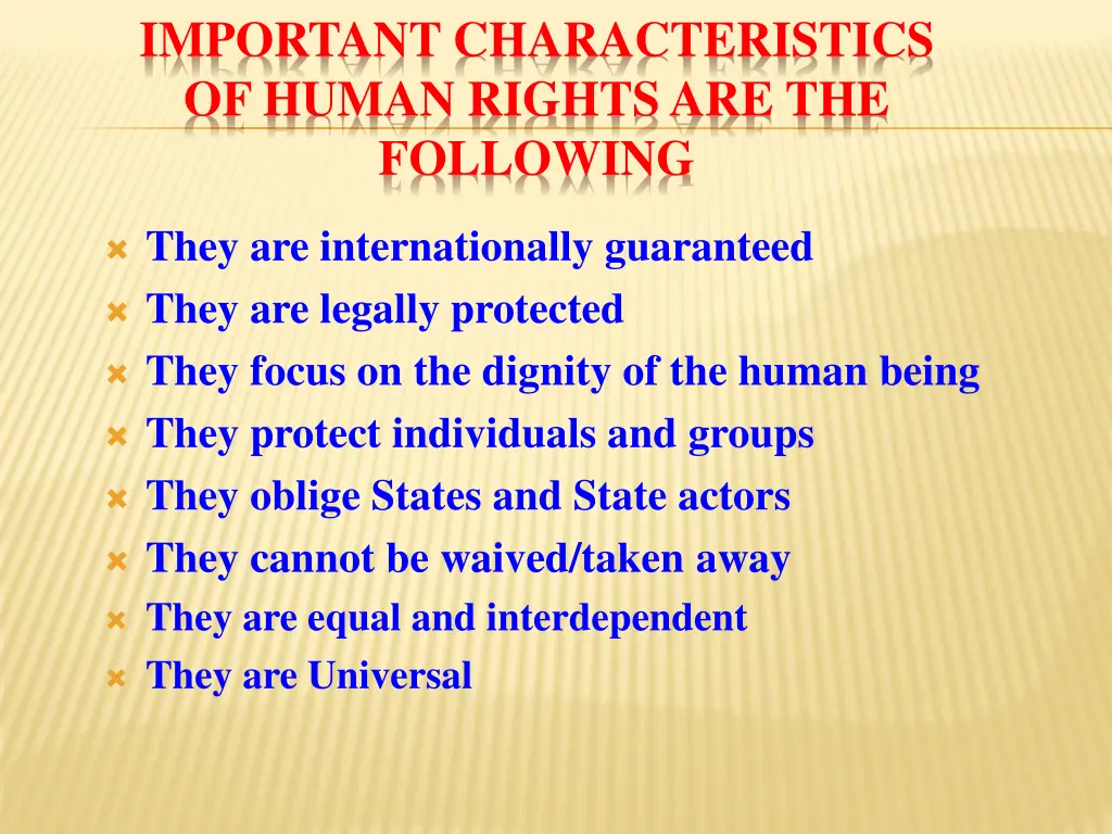 important characteristics of human rights