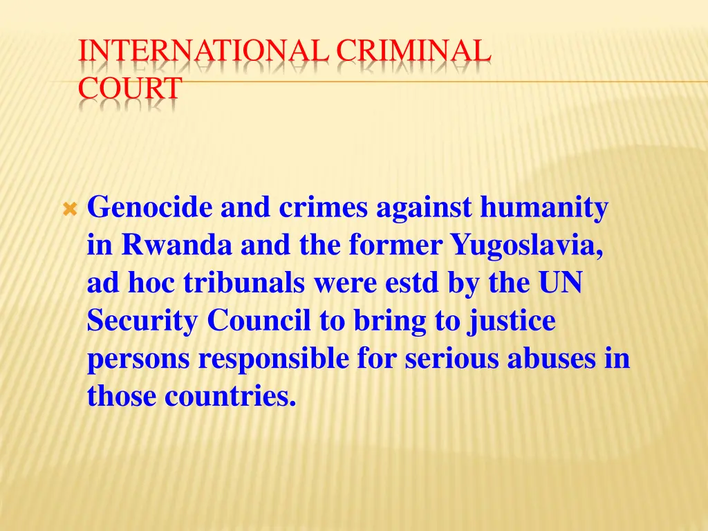 international criminal court